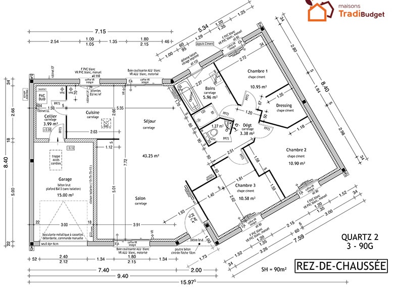 Tradibudget maison rdc2 QUARTZ 3-90G